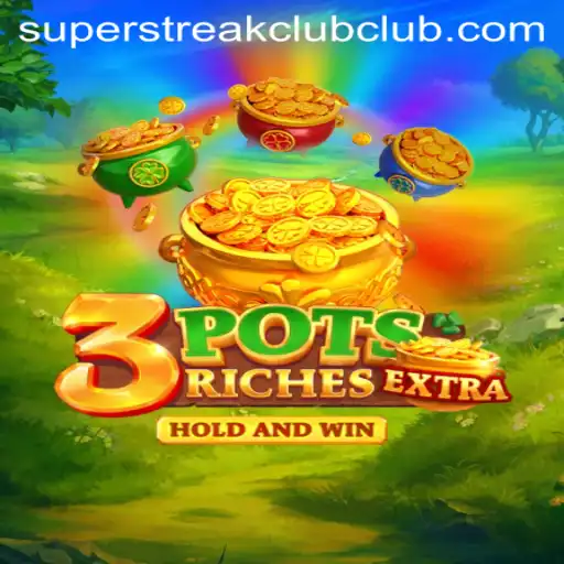 Discovering the Thrills of 3potsExtra in the Super Streak Club