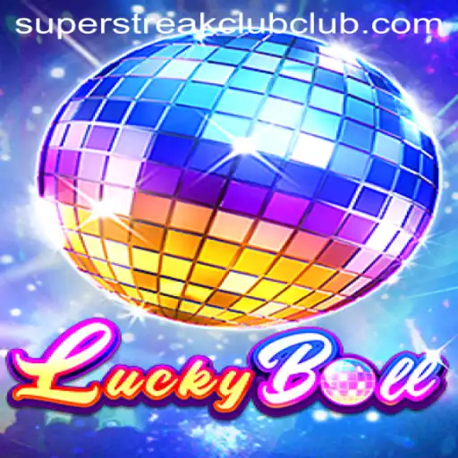 LuckyBall: The Exciting Game Revolutionizing the Super Streak Club