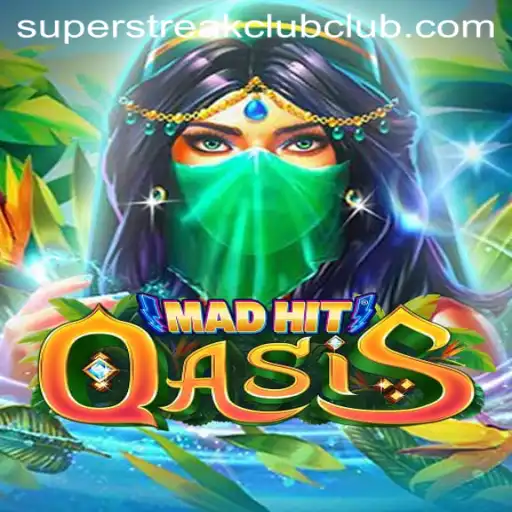 MadHitOasis: A Journey into the Super Streak Club