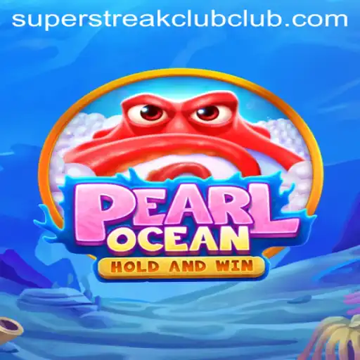 Diving into PearlOcean: The Ultimate Guide to the Super Streak Club