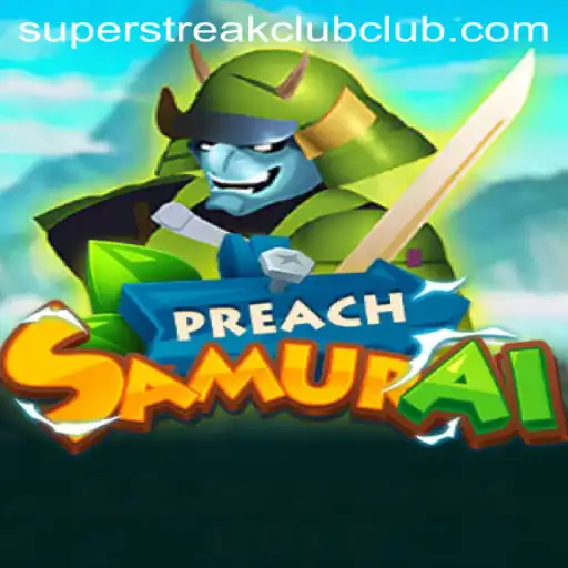 Exploring the Enigmatic World of PreachSamurai: The Super Streak Club Phenomenon