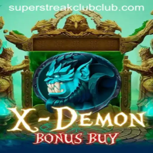Unveiling XDemonBonusBuy: The Enchanting World of Super Streak Club